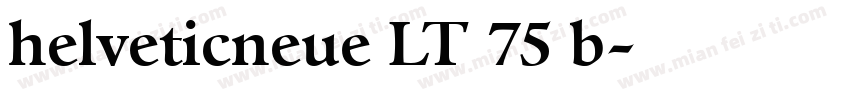 helveticneue LT 75 b字体转换